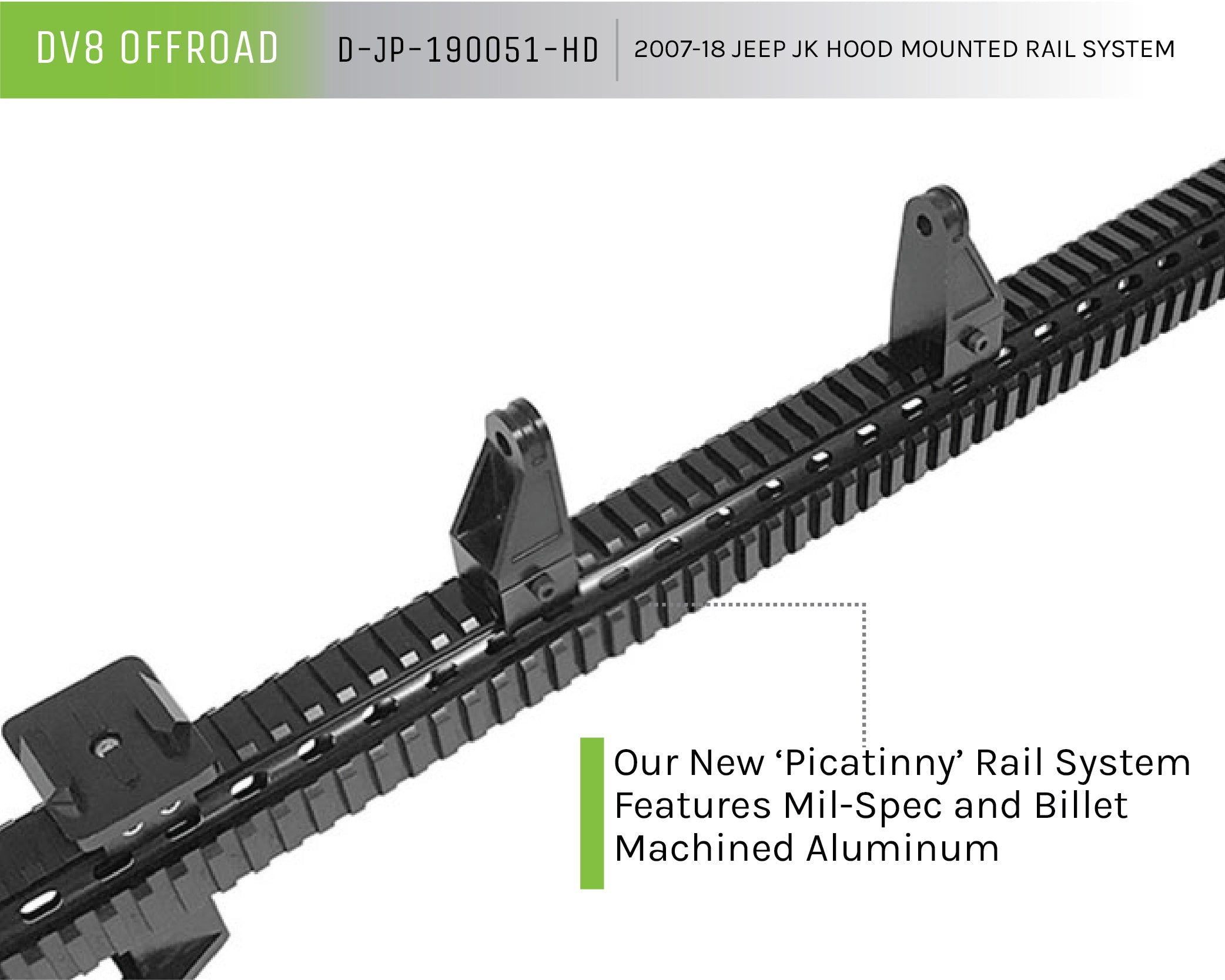 07-18 Jeep JK Picatinny Hood Mounted Rail System - Apollo Off-Road