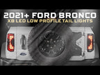 XB LED Tail Lights: Ford Bronco (2021+) (Smoked or Red)