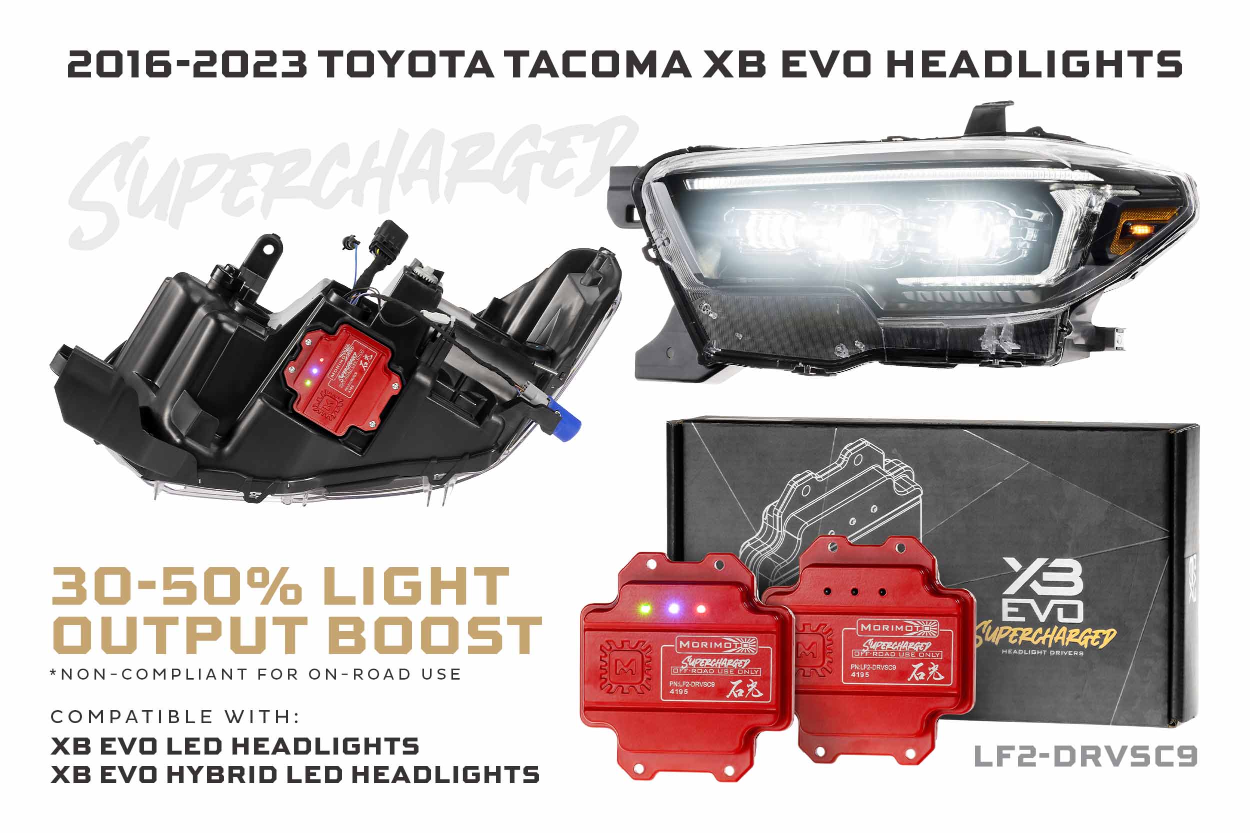 Supercharged Drivers: 2016-2023 Toyota Tacoma (LF2-530 or LF2-530Y), Set - Apollo Off-Road